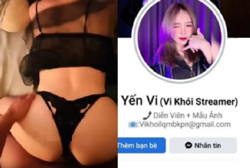 Yến Vi (Vi Khói Streamer) gái xinh idol làng bán dâm